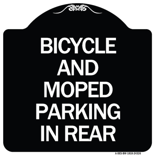 Signmission Bicycle and Moped Parking in Rear Heavy-Gauge Aluminum Architectural Sign, 18" x 18", BW-1818-24326 A-DES-BW-1818-24326 - main